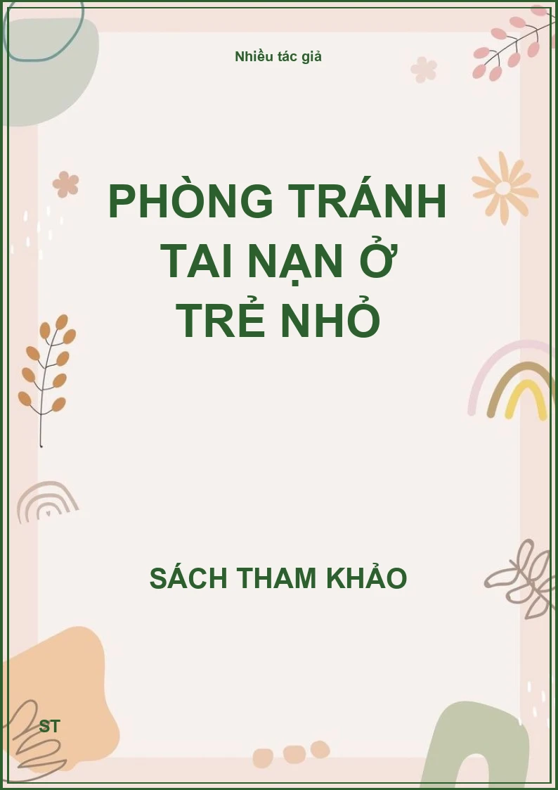 Phòng tránh tai nạn ở trẻ nhỏ