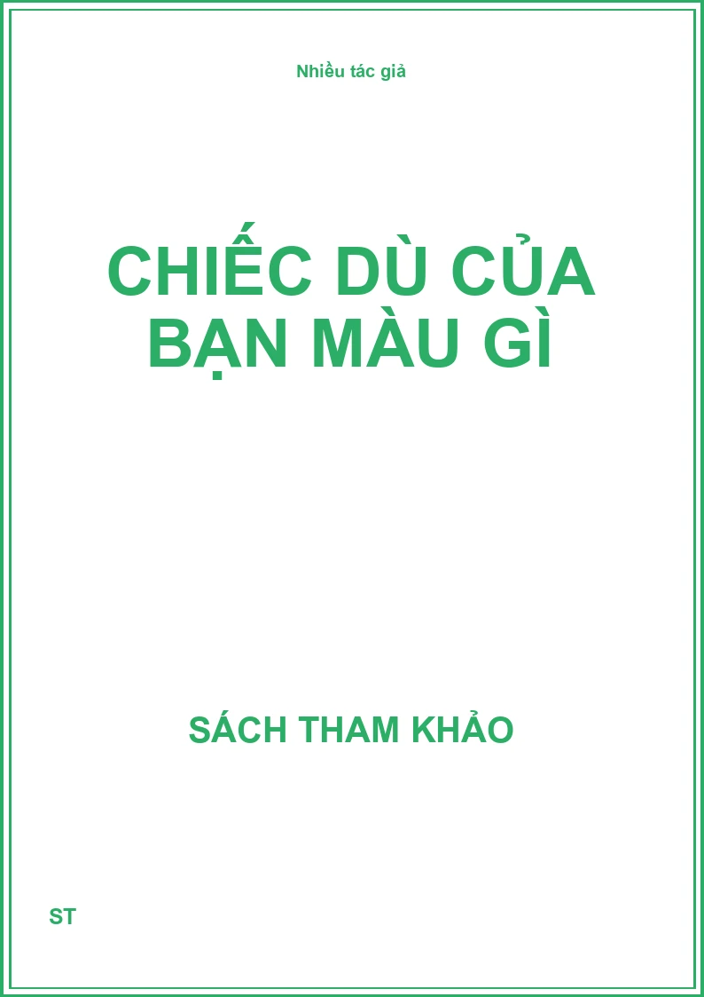 Chiếc dù của bạn màu gì
