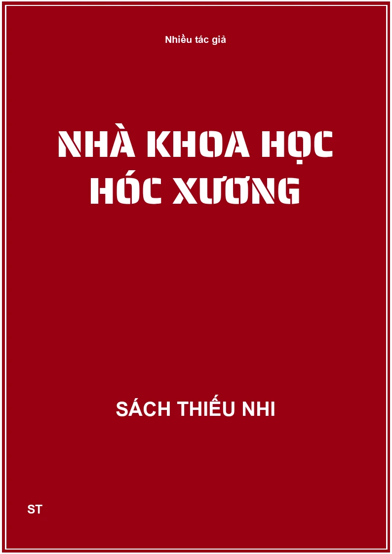 Nhà khoa học hóc xương