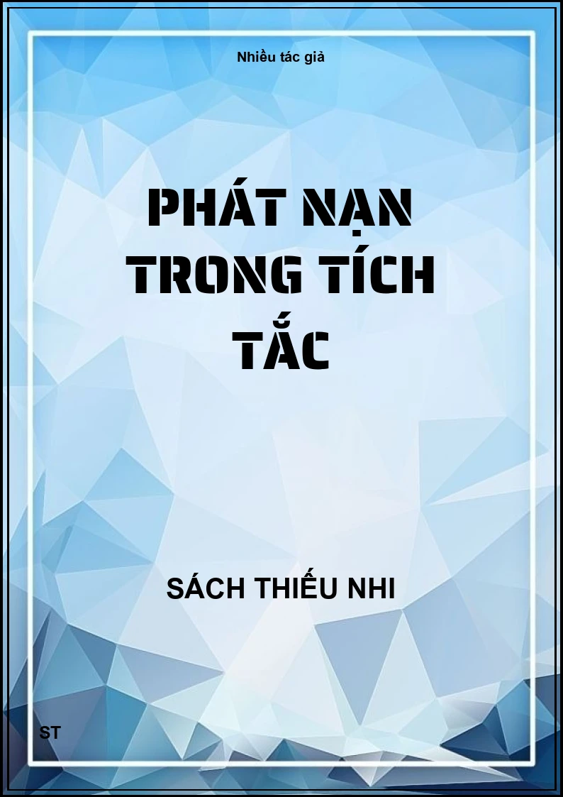 Phát nạn trong tích tắc