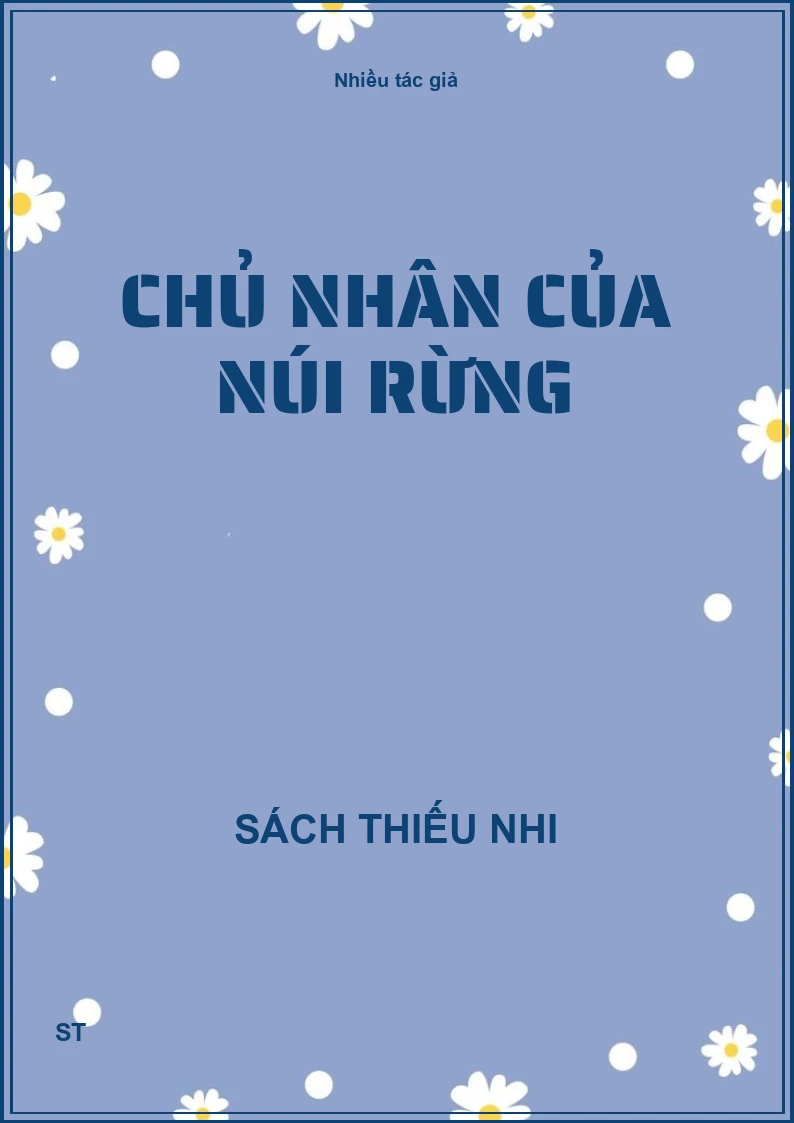 Chủ nhân của núi rừng
