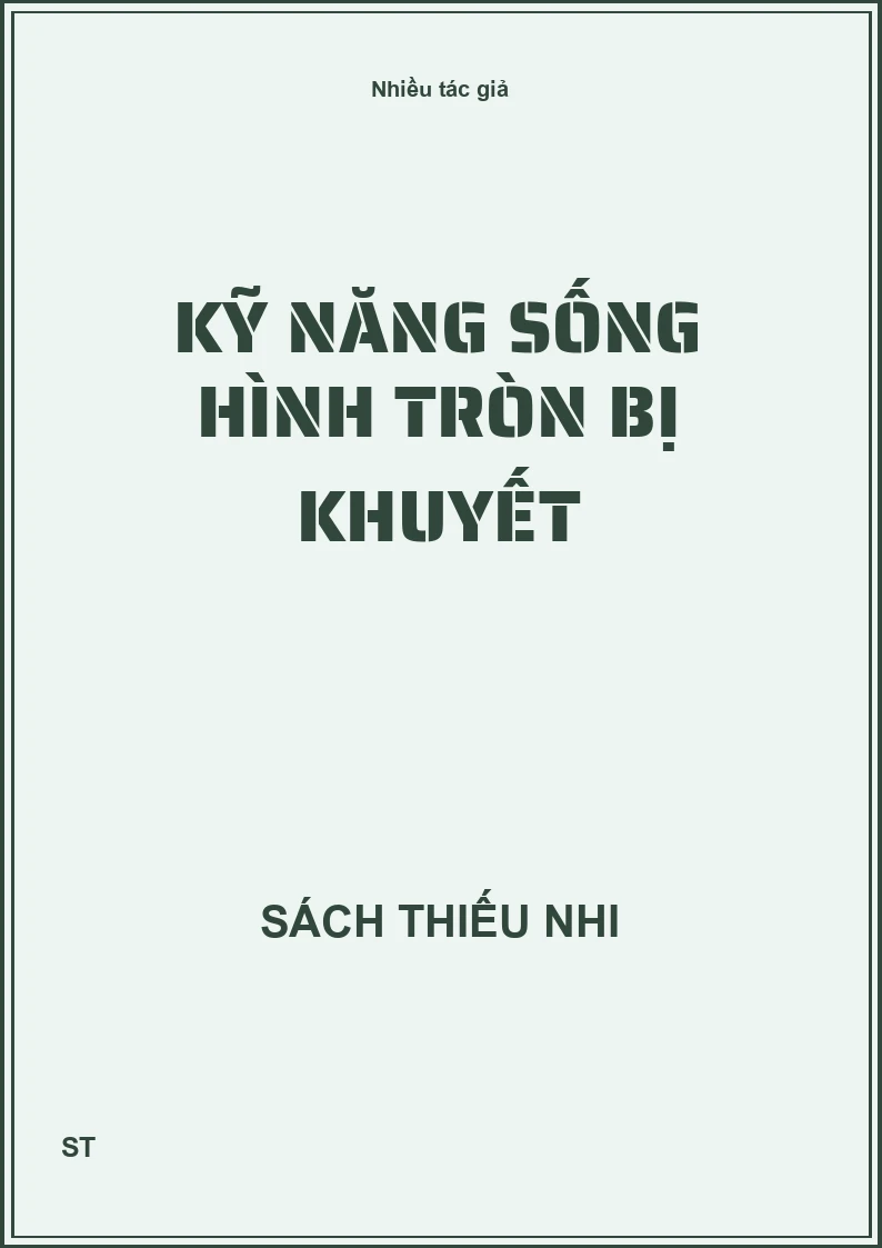 Kỹ năng sống hình tròn bị khuyết