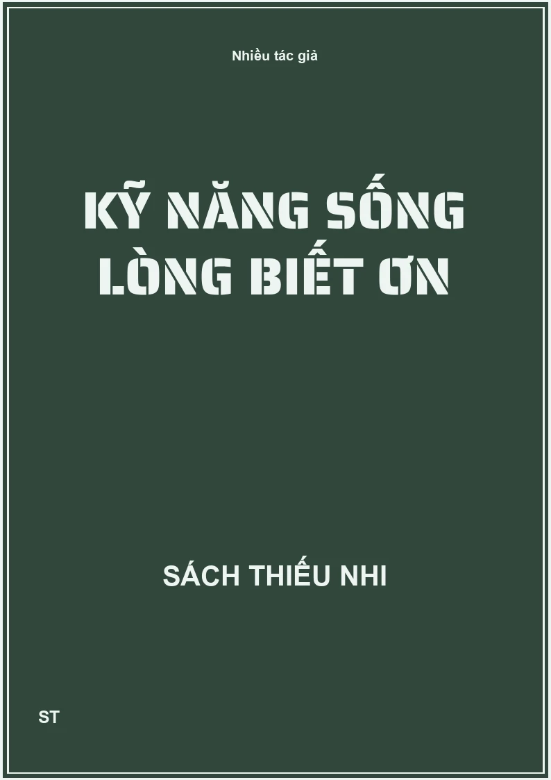 Kỹ năng sống lòng biết ơn