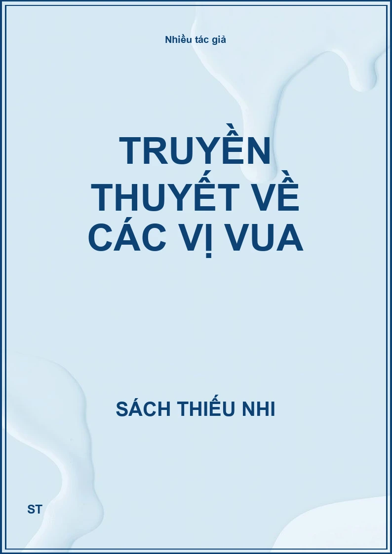 Truyền thuyết về các vị vua