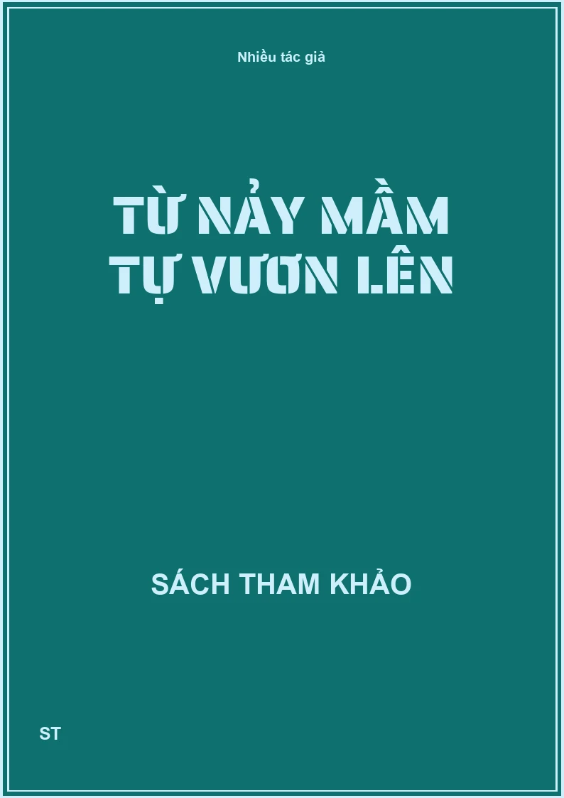 Tự nảy mầm tự vươn lên