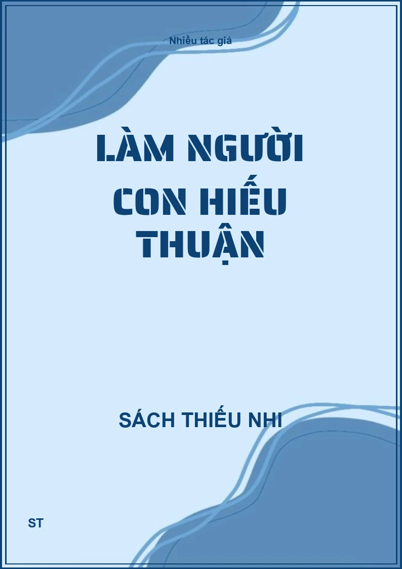 Làm người con hiếu thuận