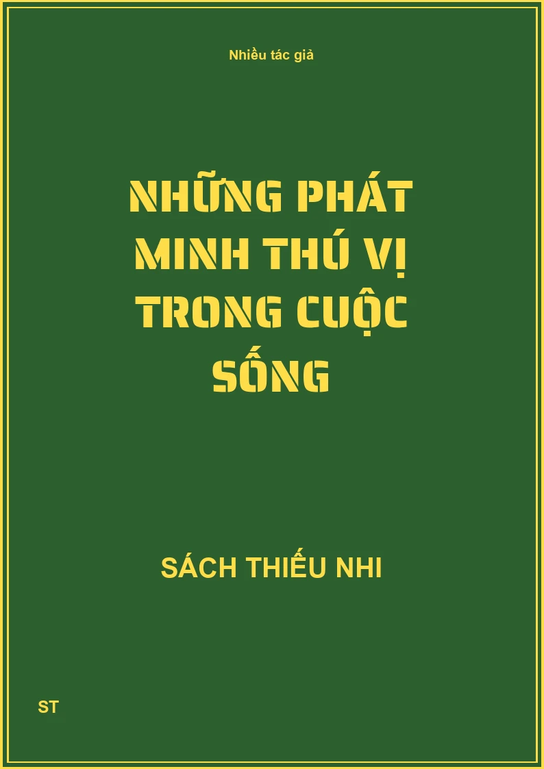 Những phát minh thú vị trong cuộc sống