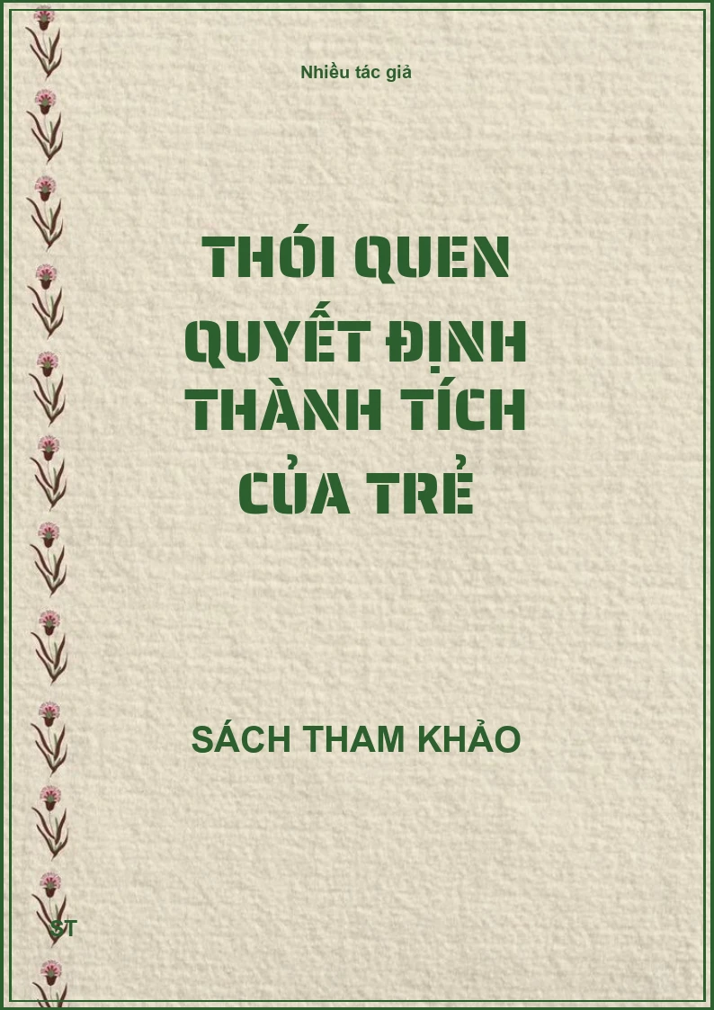 Thói quen quyết định thành tích của trẻ