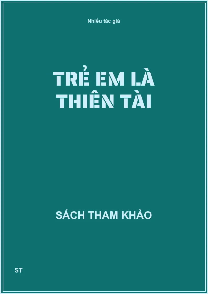 Trẻ em là thiên tài