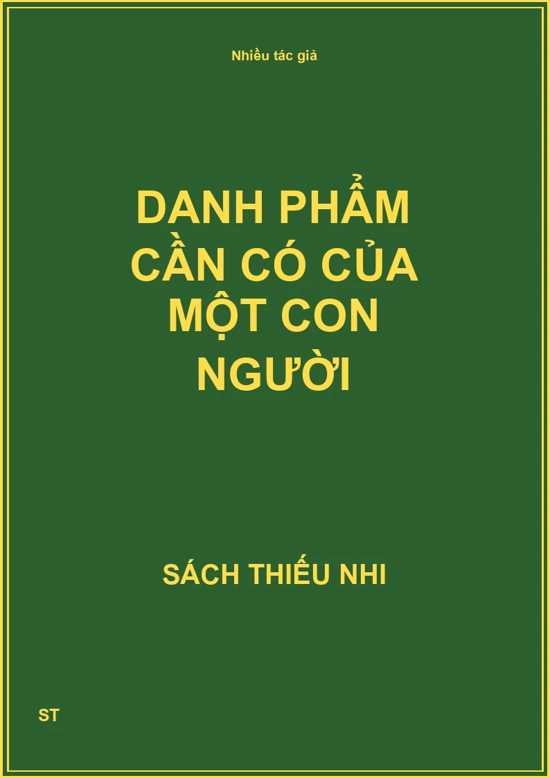 Danh phẩm cần có của một con người