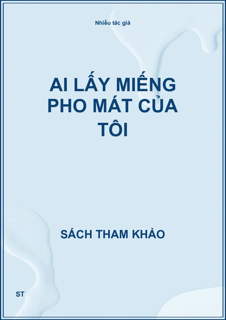 Ai lấy miếng pho mát của tôi