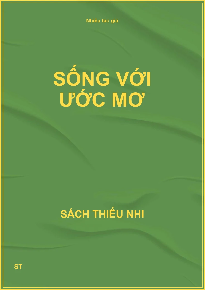 Sống với ước mơ