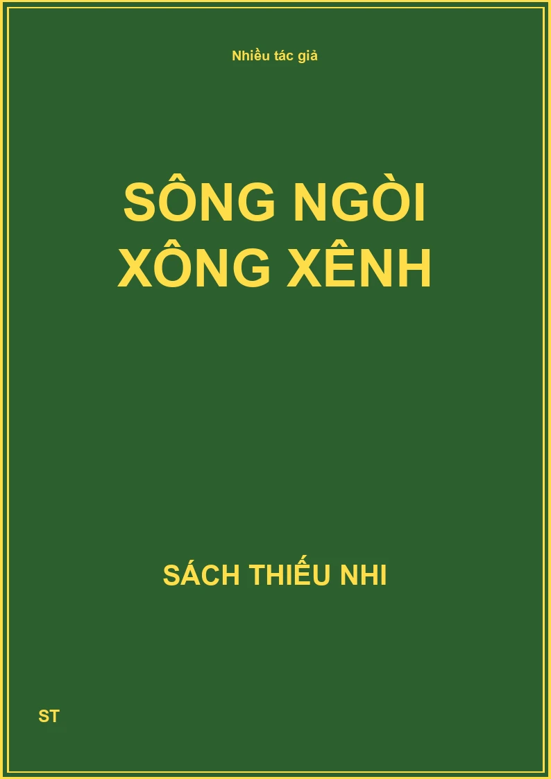 Sông ngòi xông xênh
