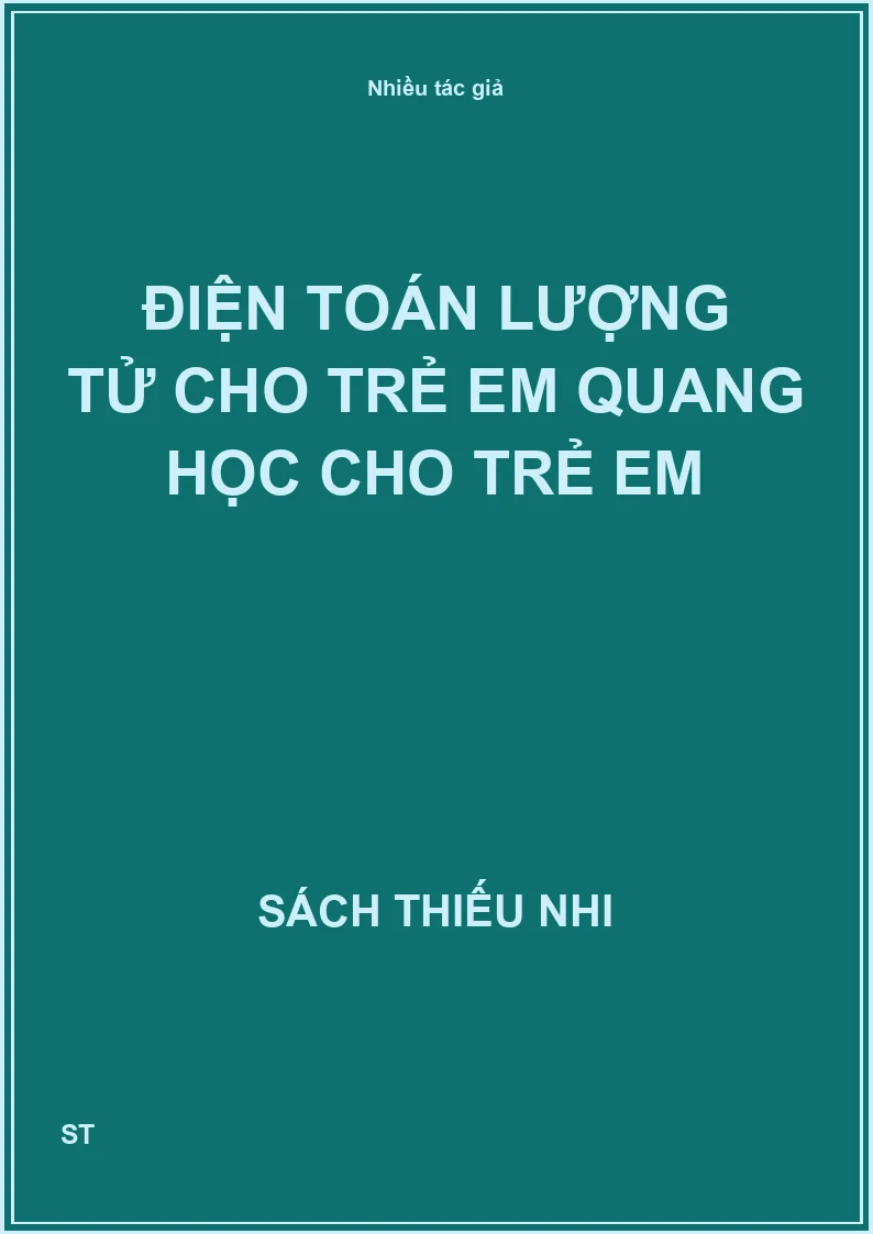 Điện toán lượng tử cho trẻ em quang học cho trẻ em
