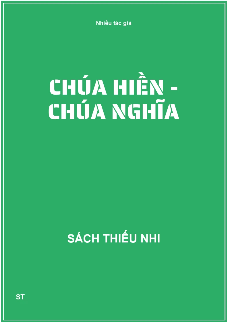 Chúa hiền - Chúa nghĩa