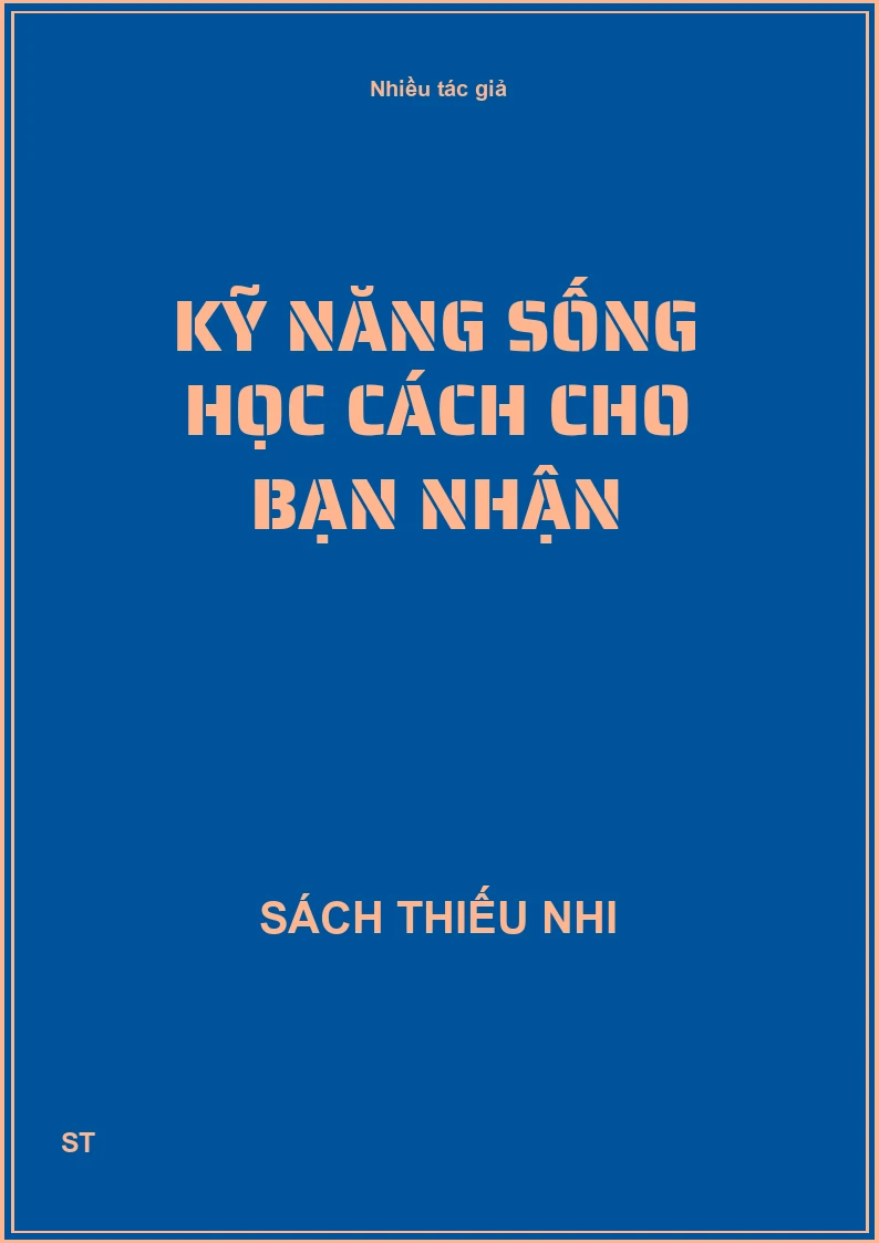 Kỹ năng sống học cách cho bạn nhận