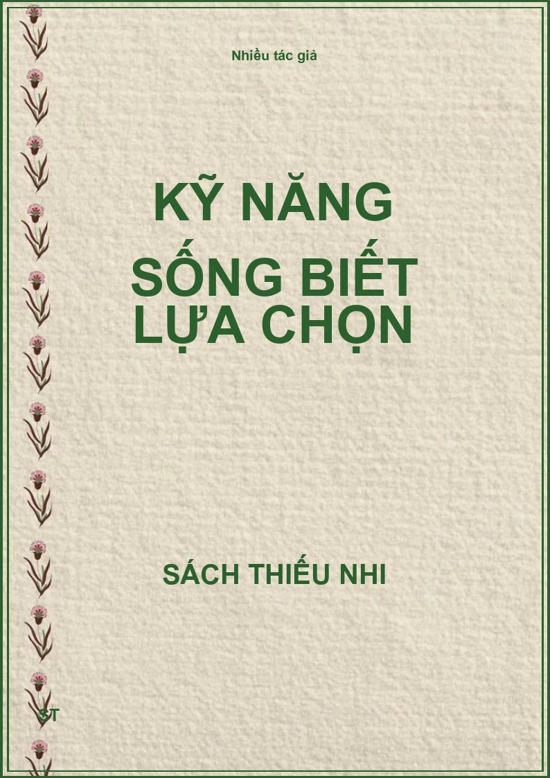 Kỹ năng sống biết lựa chọn