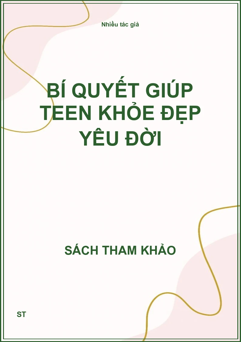 Bí quyết giúp teen khỏe đẹp yêu đời