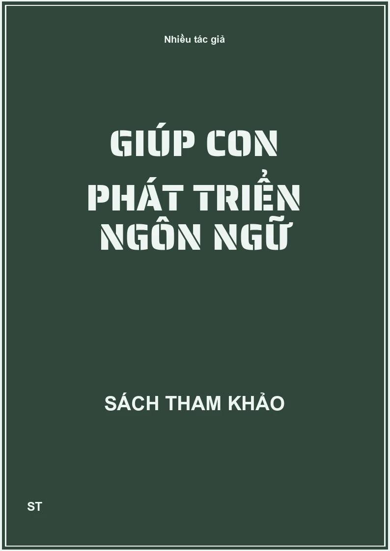 Giúp con phát triển ngôn ngữ