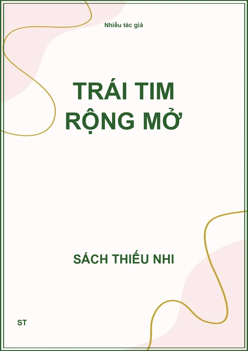 Trái tim rộng mở