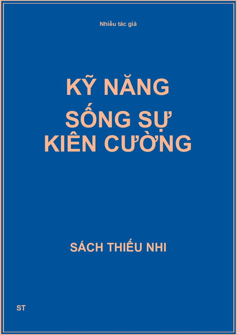 Kỹ năng sống sự kiên cường