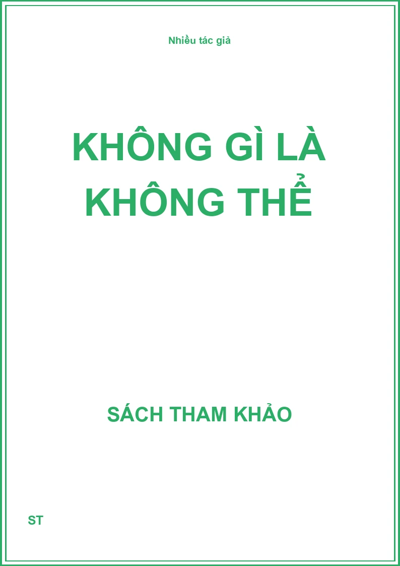 Không Gì Là Không Thể