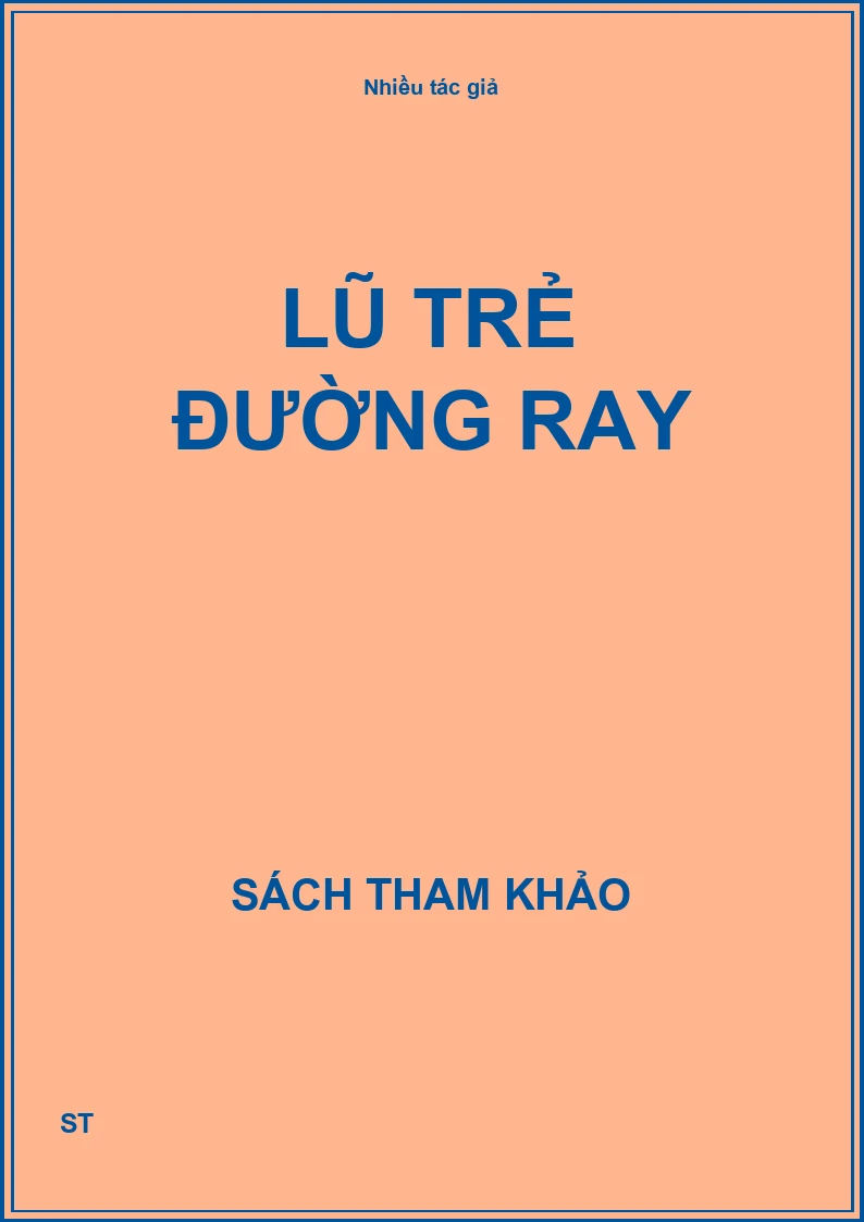 Lũ trẻ đường ray