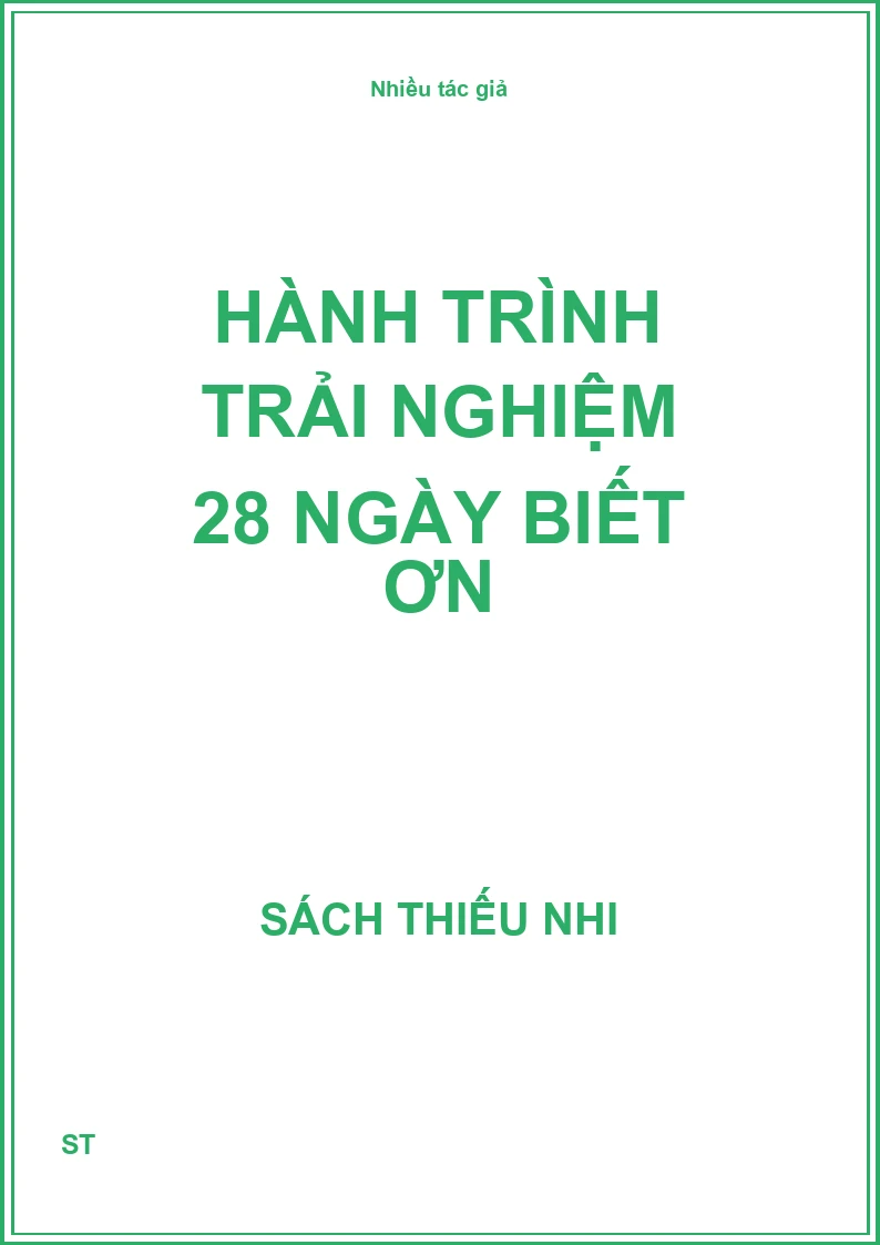 Hành trình trải nghiệm 28 ngày biết ơn