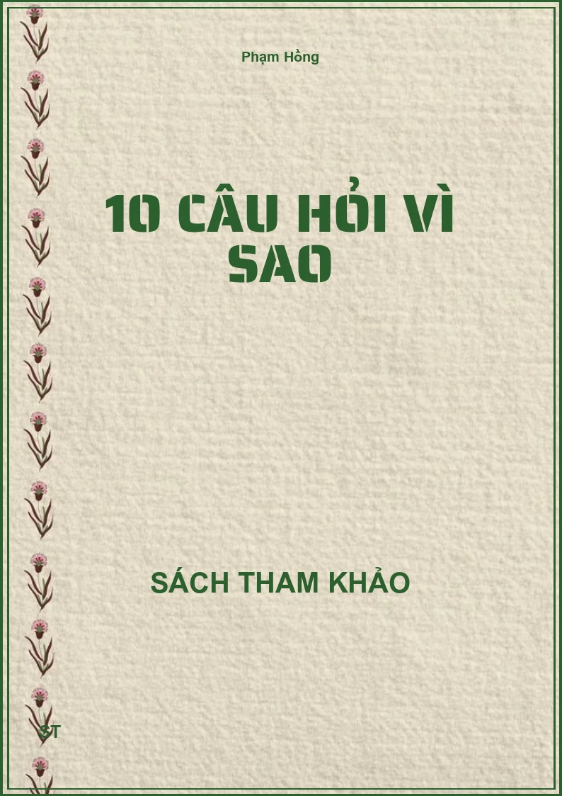 10 câu hỏi vì sao