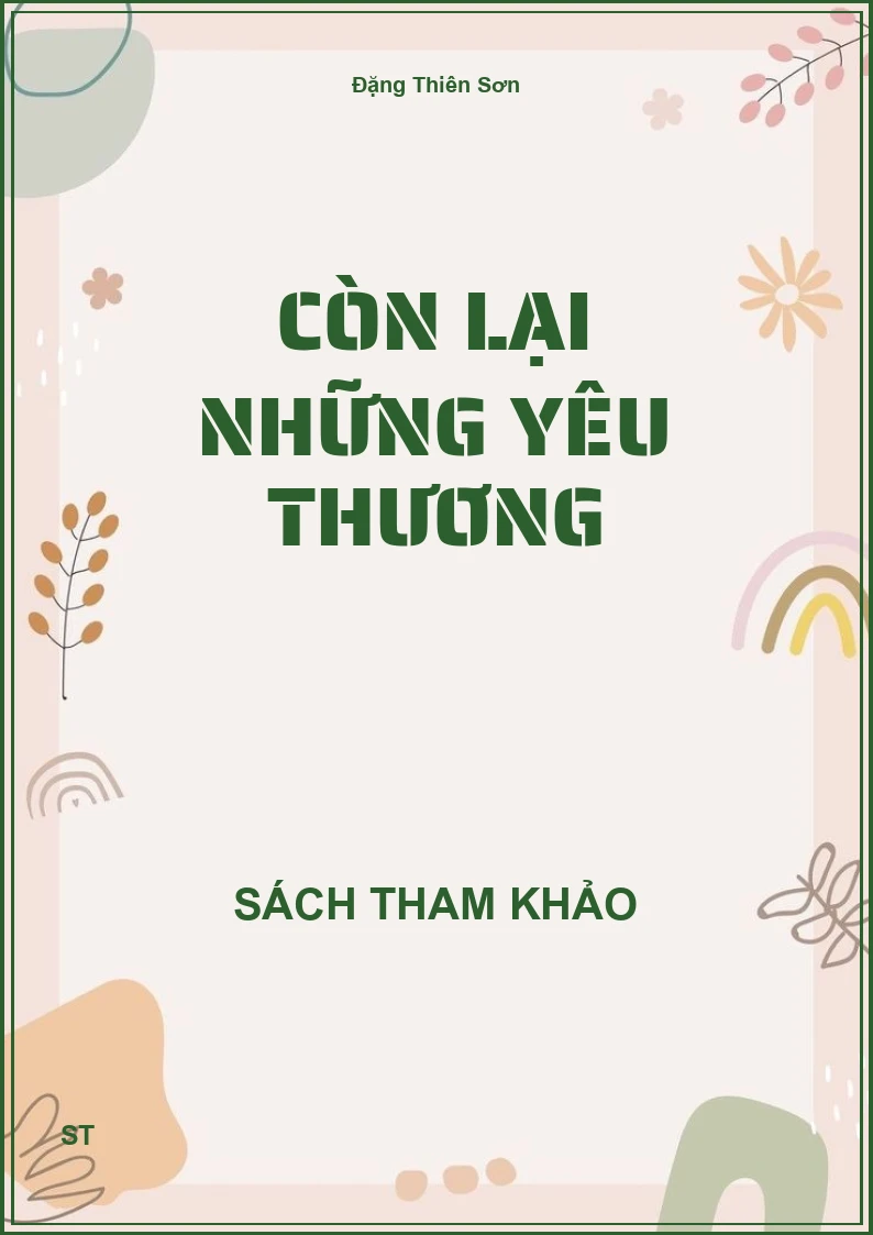 Còn lại những yêu thương