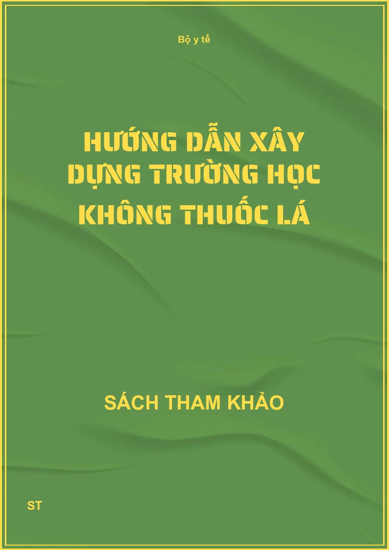Hướng dẫn xây dựng trường học không thuốc lá