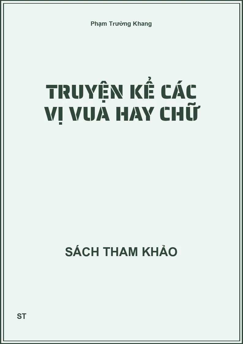 Truyện kể các vị vua hay chữ
