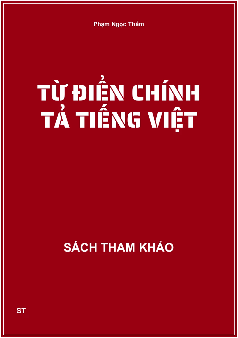 Từ điển chính tả tiếng Việt