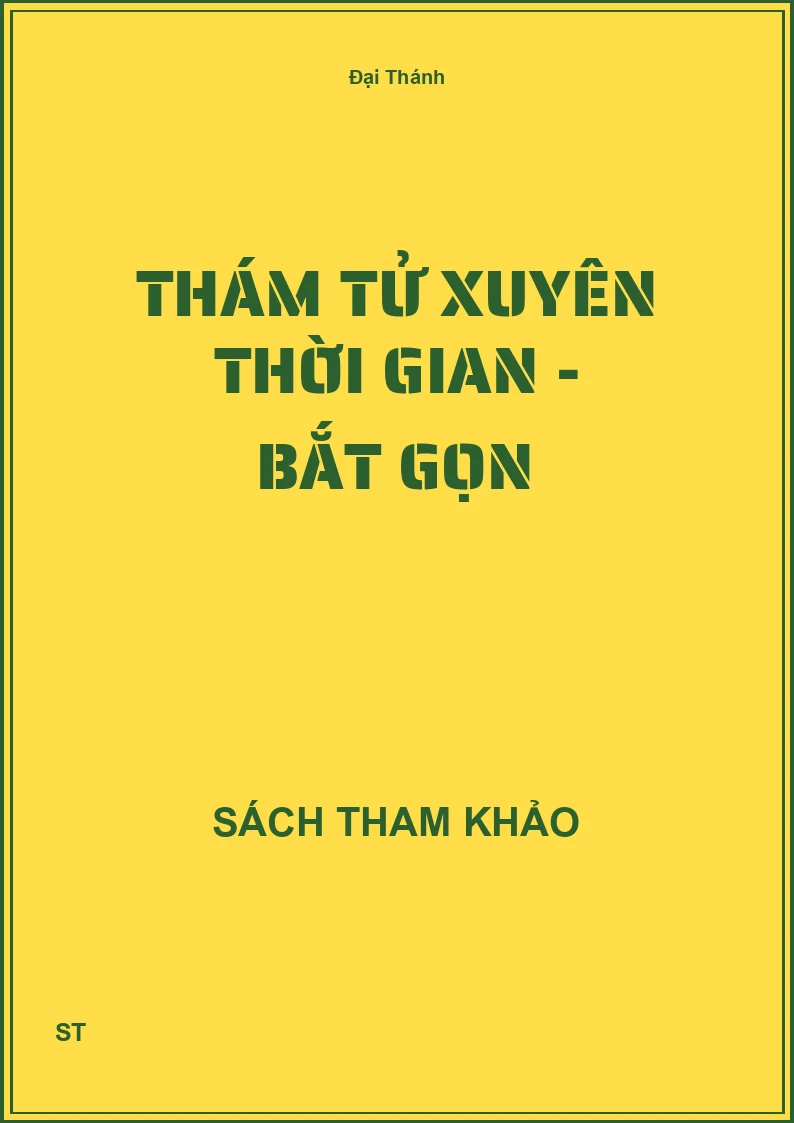Thám tử xuyên thời gian - Bắt gọn