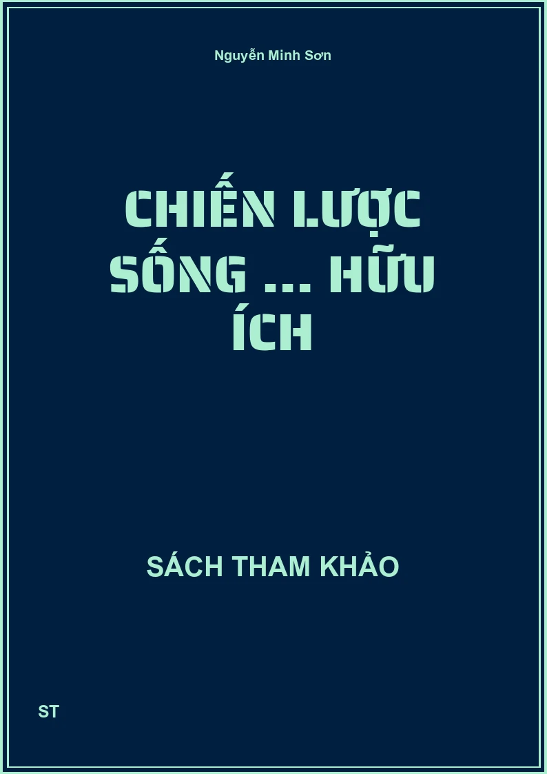Chiến lược sống … hữu ích