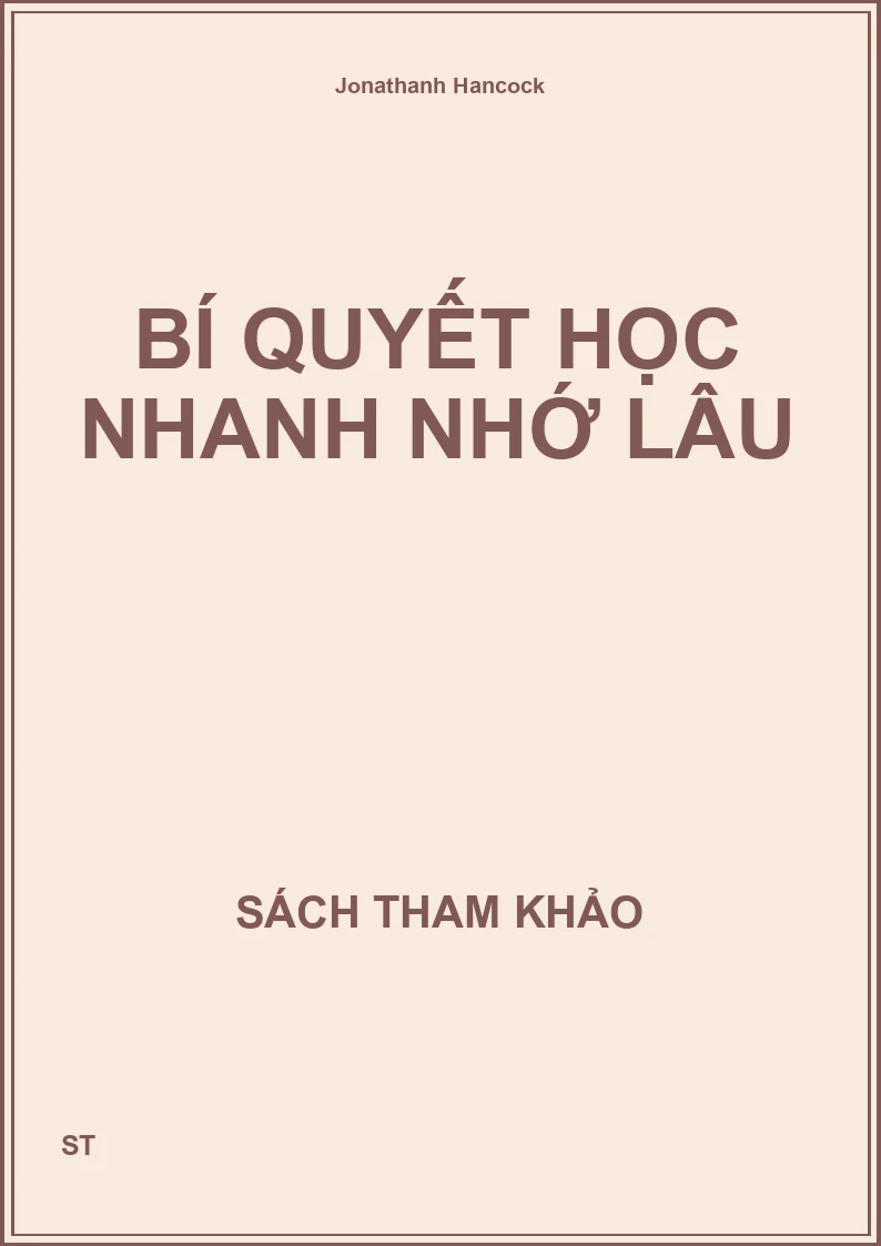 Bí quyết học nhanh nhớ lâu