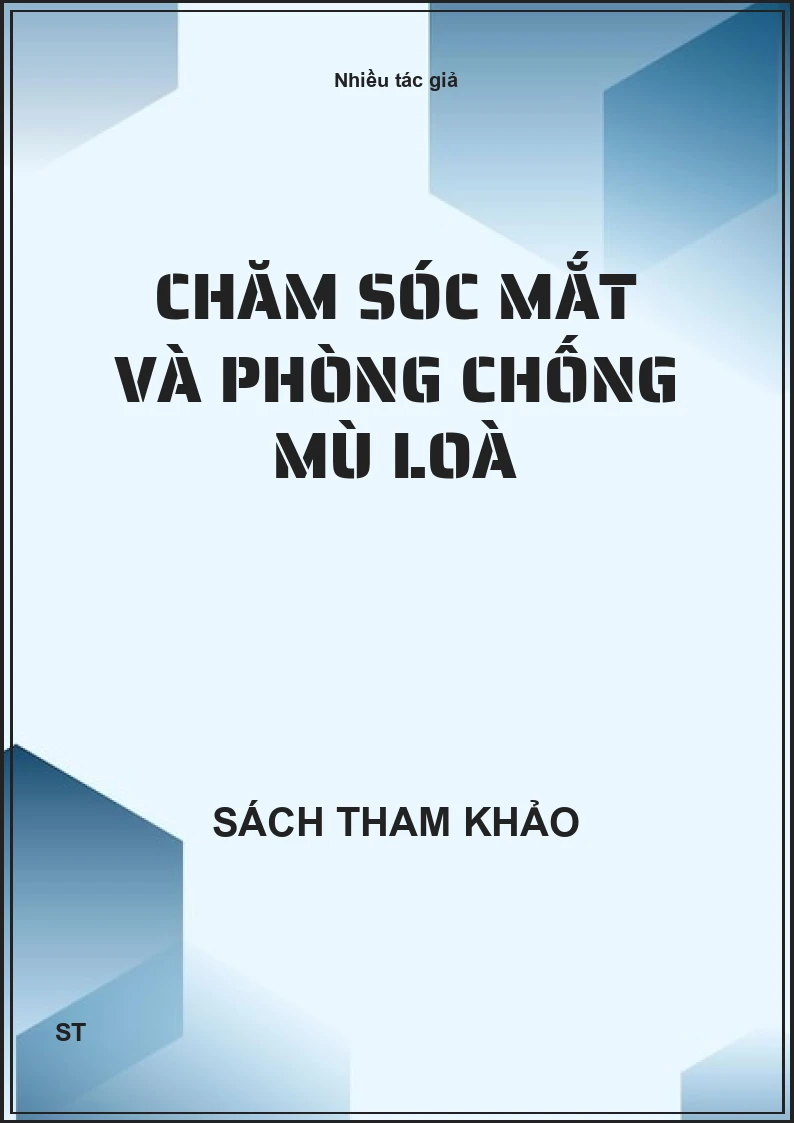 Chăm sóc mắt và phòng chống mù loà