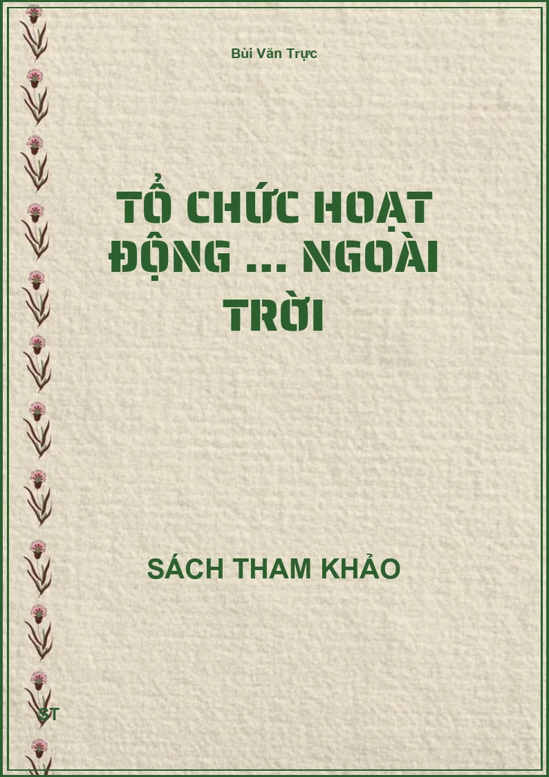 Tổ chức hoạt động … ngoài trời