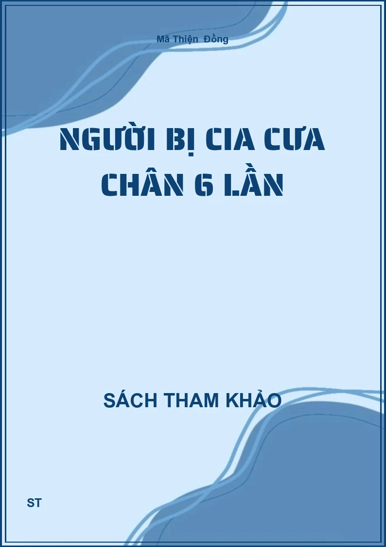 Người bị CIA cưa chân 6 lần