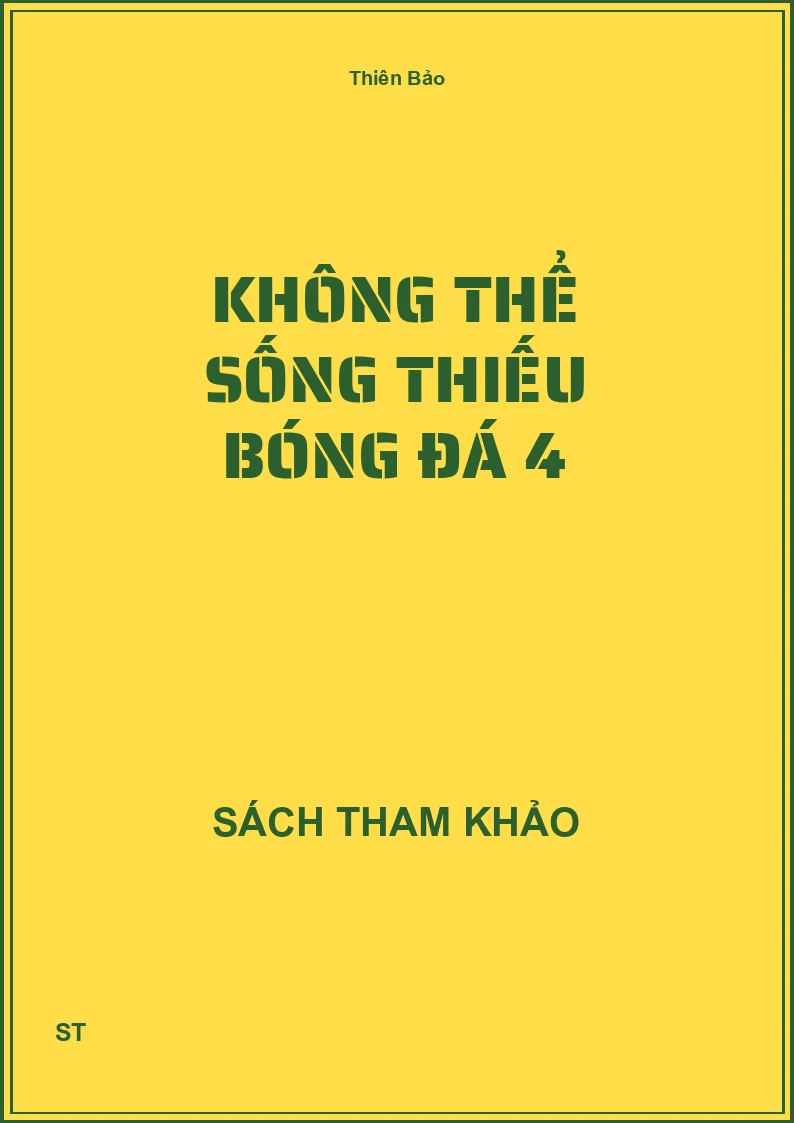 Không thể sống thiếu bóng đá 4