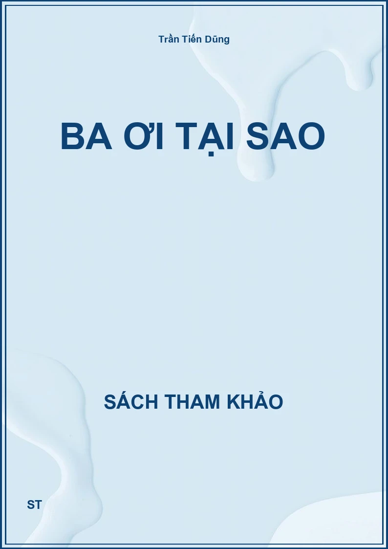 Ba ơi tại sao