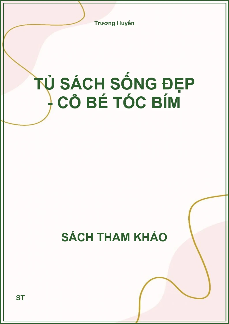 Tủ sách sống đẹp - Cô bé tóc bím
