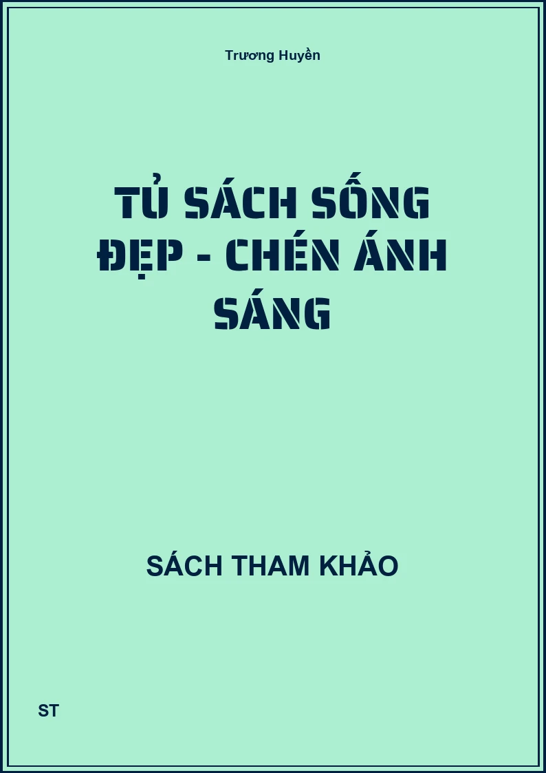 Tủ sách sống đẹp - Chén ánh sáng