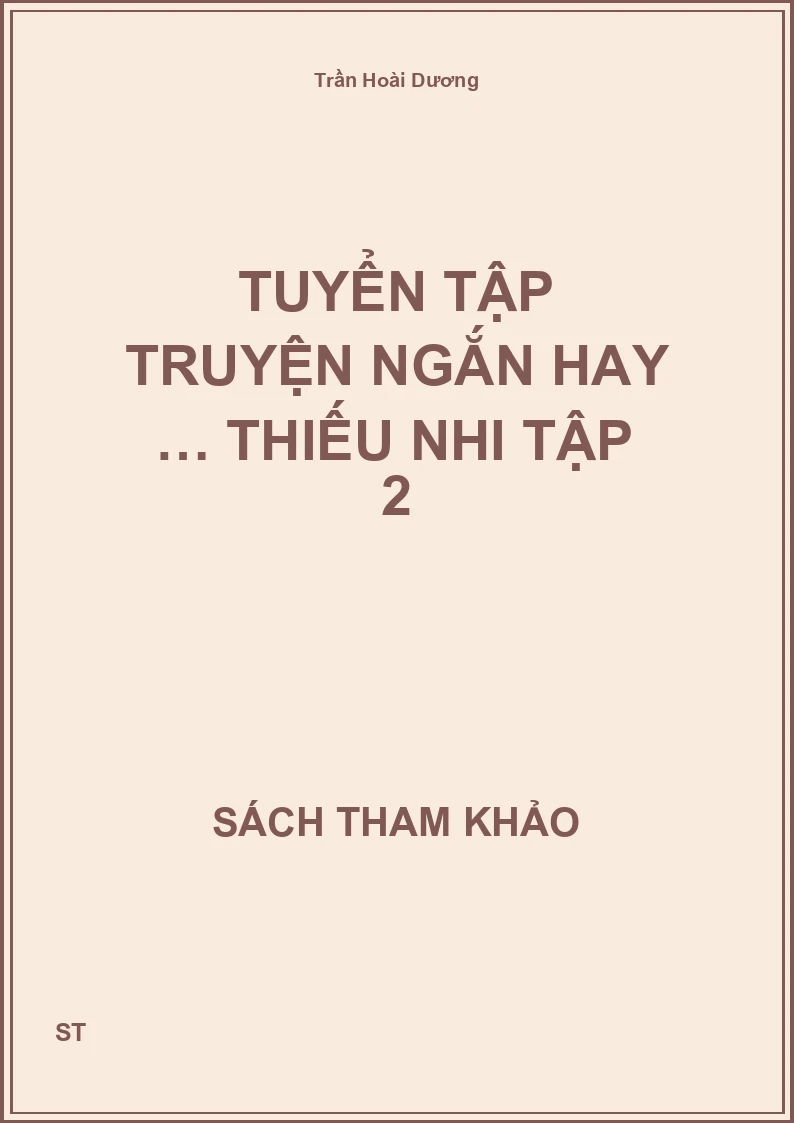 Tuyển tập truyện ngắn hay … thiếu nhi tập 2
