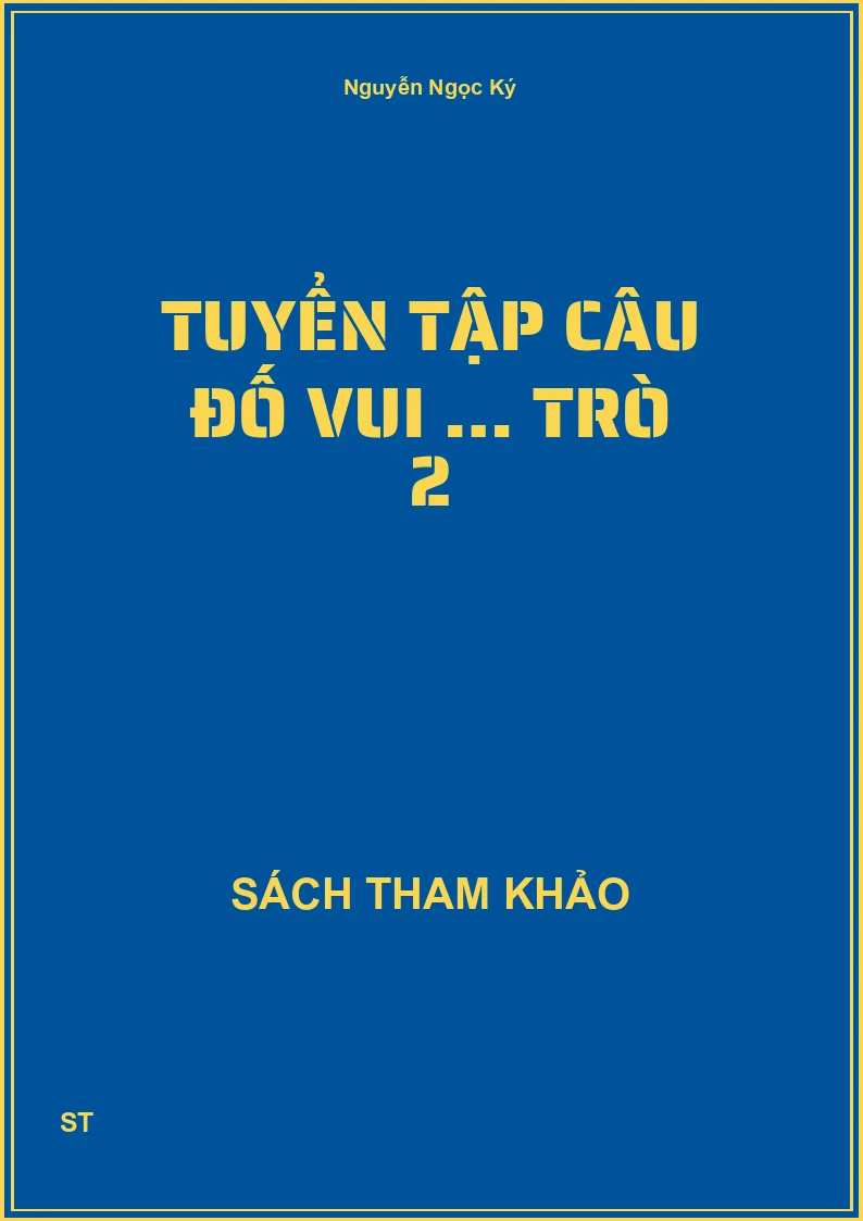 Tuyển tập câu đố vui … trò 2