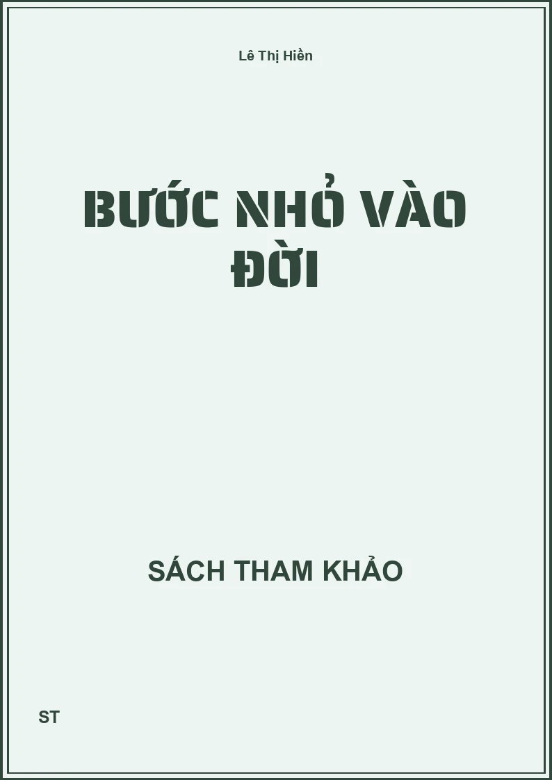 Bước nhỏ vào đời