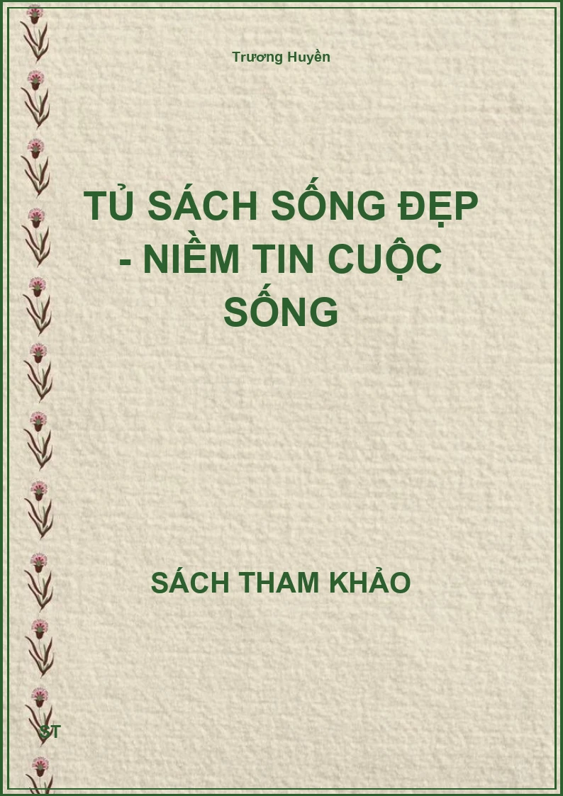Tủ sách sống đẹp - Niềm tin cuộc sống