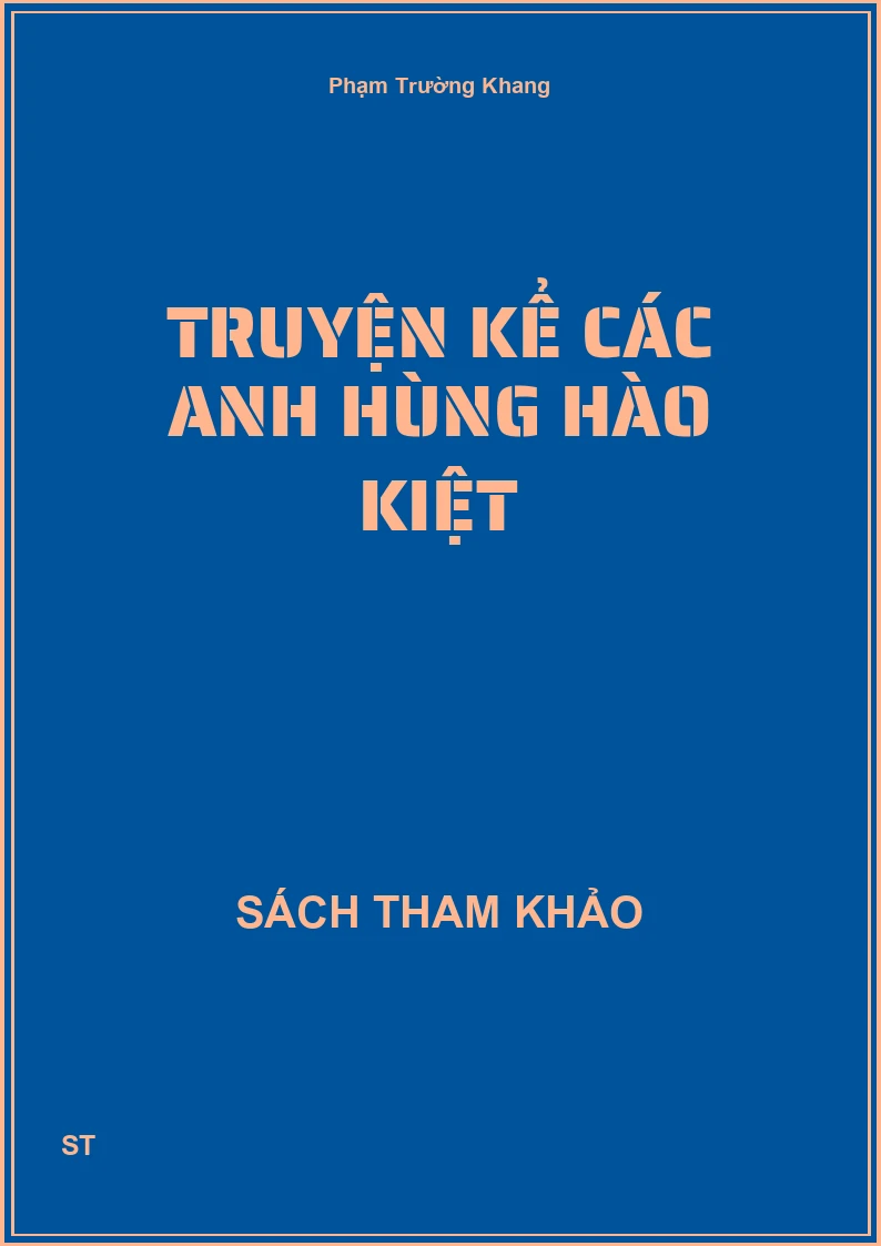Truyện kể các anh hùng hào kiệt
