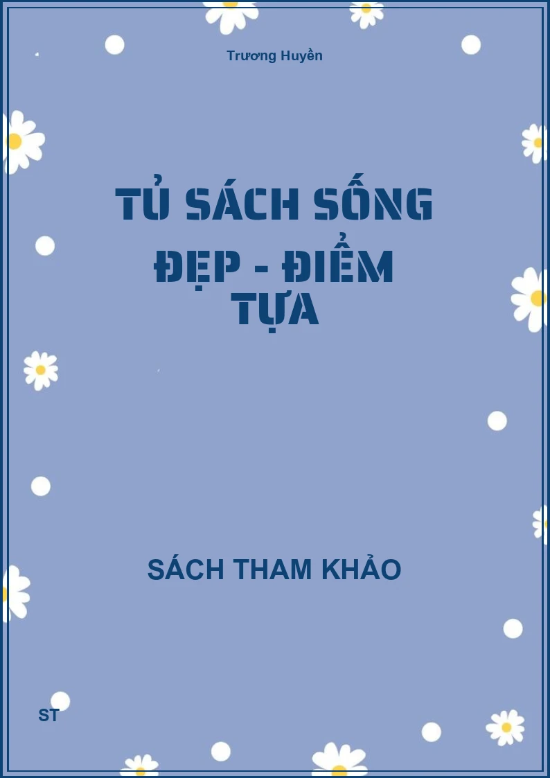 Tủ sách sống đẹp - Điểm tựa