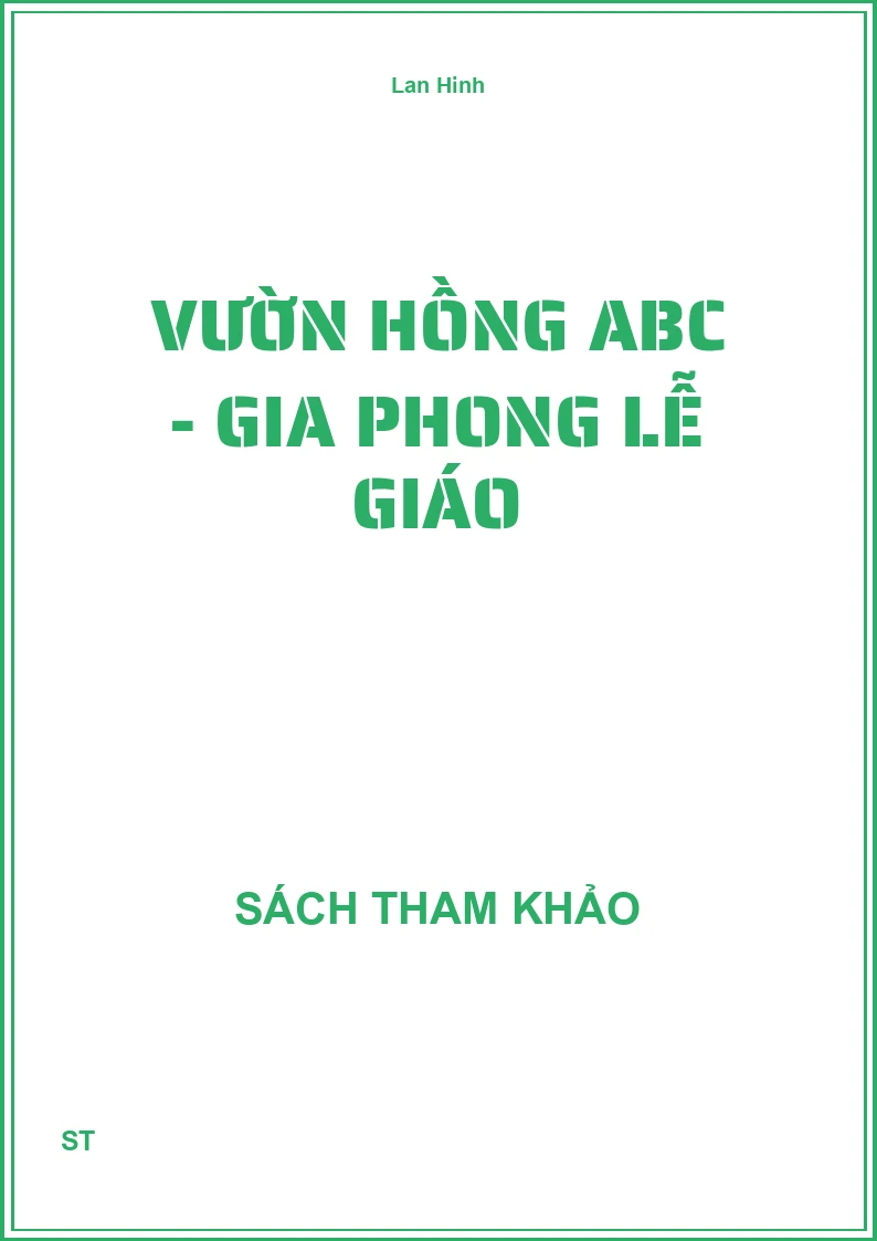 Vườn hồng ABC - Gia phong lễ giáo